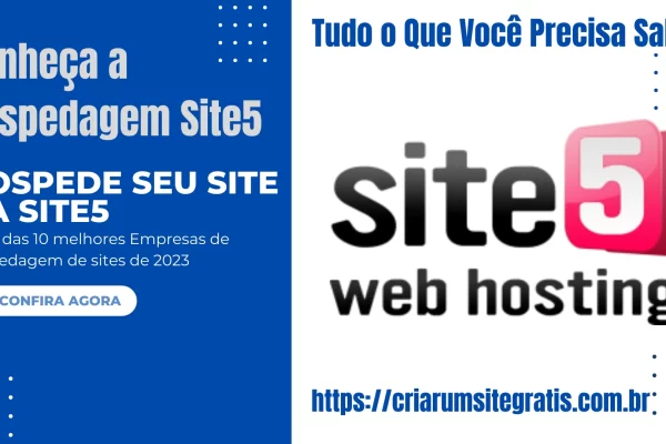 Hospedagem de Sites Site5: Conheça a Empresa de Hospedagem de Sites Site5