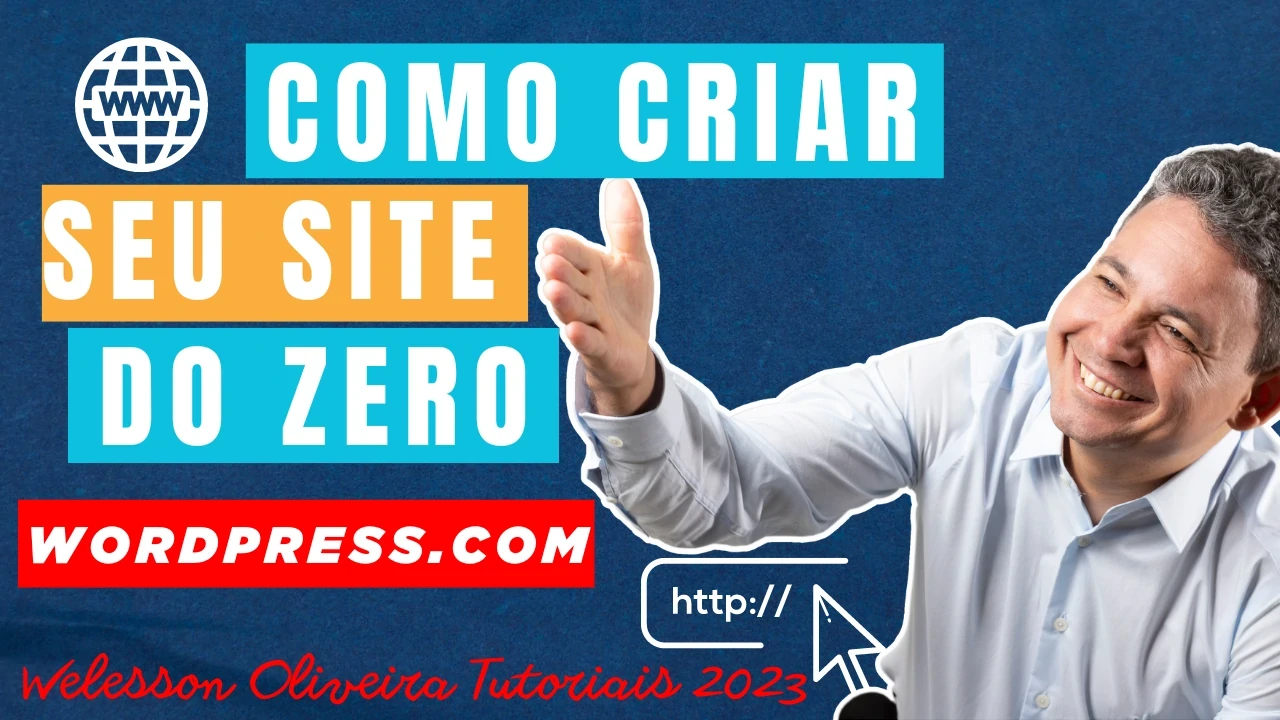 Criar Um Site Grátis em WordPress.Com e Publicar Seu Conteúdo na Internet: Passo a Passo - Confira