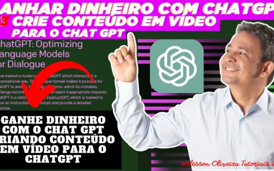 Ganhar Dinheiro Com ChatGPT 3: Crie Conteúdo em Vídeo Para o ChatGPT - Veja Como Fazer