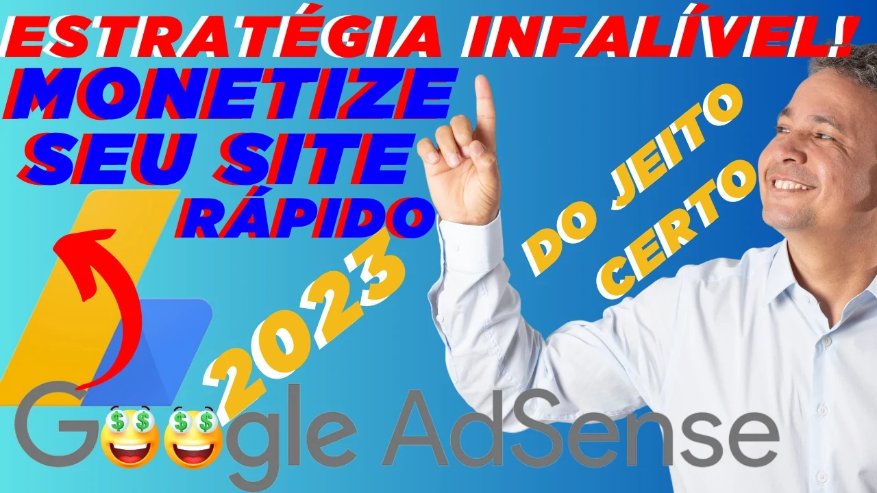 Google AdSense 2023: Ganhe Dinheiro Com Seu Site ou Blog - Curso Completo Google AdSense 2023 - Veja o Vídeo