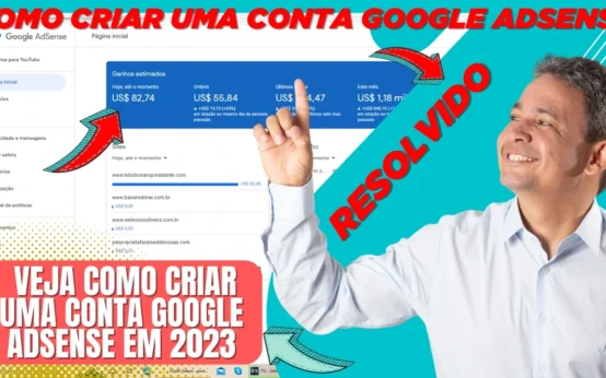 Google AdSense Criar Conta: Como Criar Uma Conta no Google AdSense e Ganhar Dinheiro Com Site ou Blog - Confira