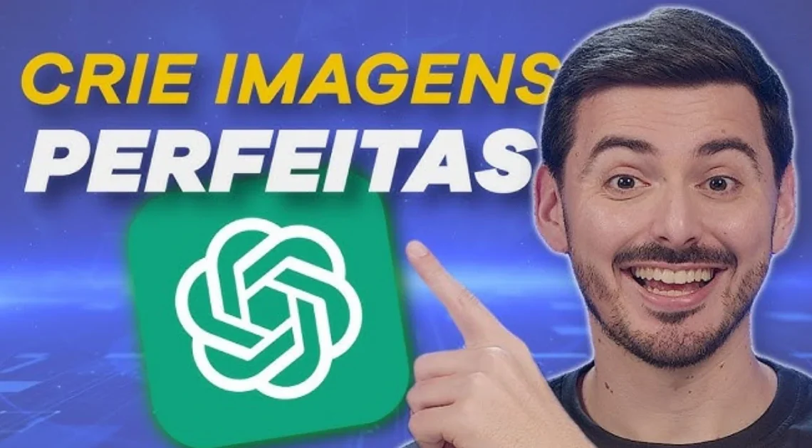12 Truques INCRÍVEIS do ChatGPT para criar Imagens Perfeitas (2026)