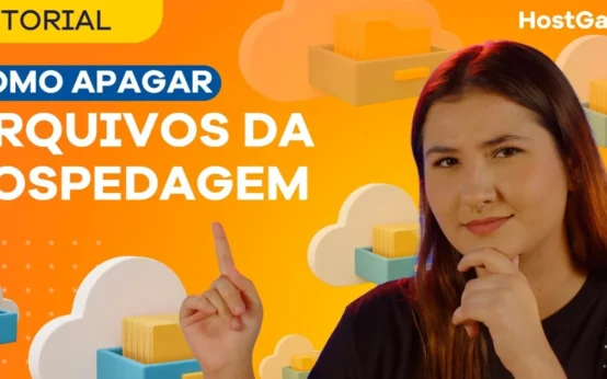 Como Apagar Arquivos da Sua Hospedagem na HostGator