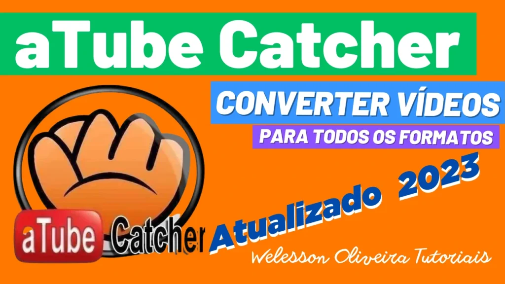 Como Converter Vídeos com o Atube Catcher