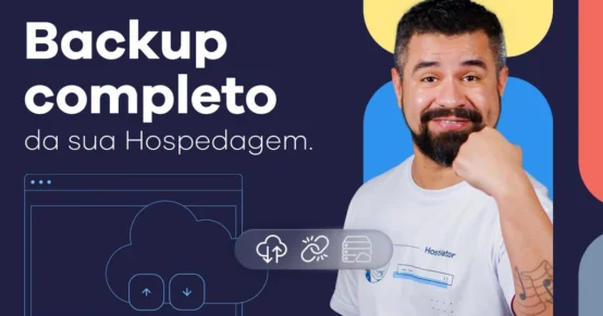 Como Fazer um Backup Completo da sua Hospedagem