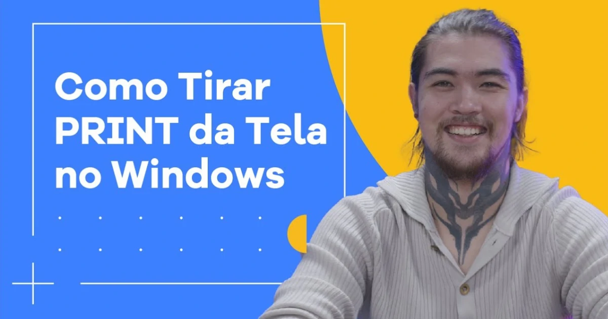 Como tirar print no Windows 10: Captura de tela no Notebook