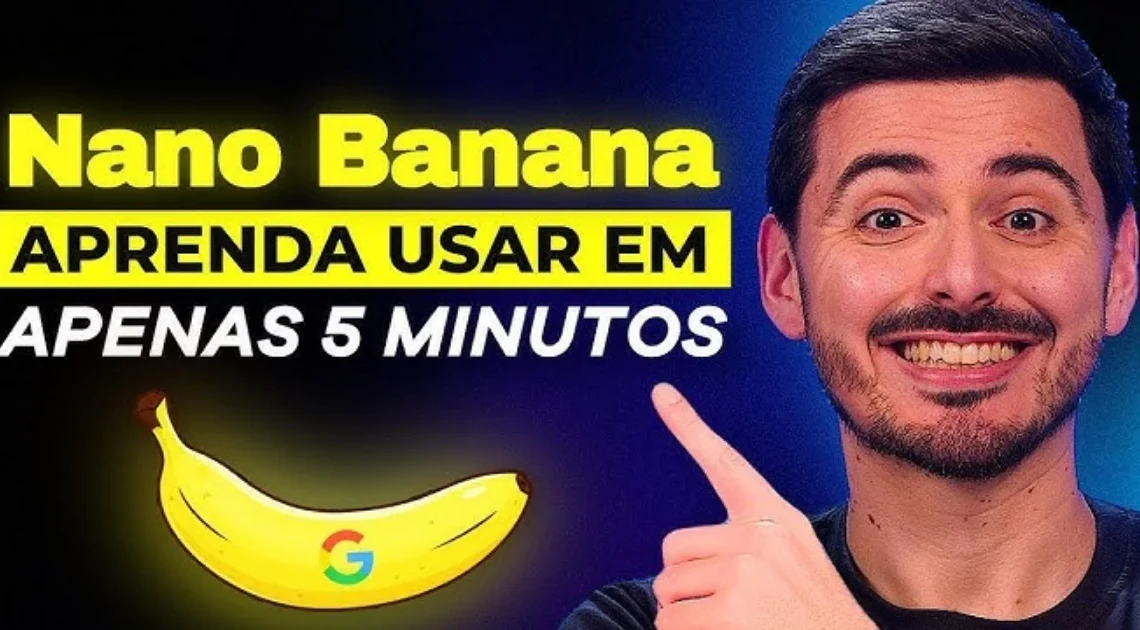 Como usar o Nano Banana: (Guia FÁCIL e RÁPIDO)