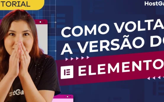 Como Voltar Versões do Elementor