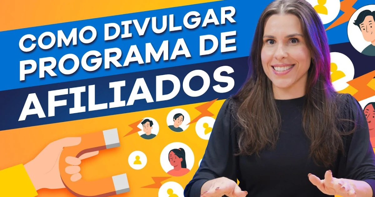 DIVULGUE seu PROGRAMA DE AFILIADOS como um profissional