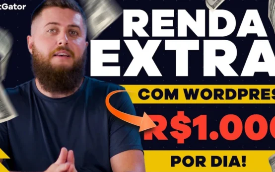 Faça Renda Extra e Ganhe Dinheiro com WordPress