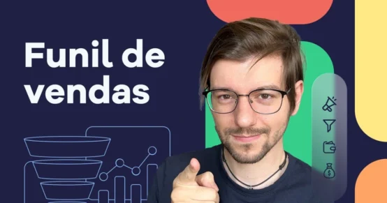 Funil de Vendas: Estratégia para Ganhar Dinheiro na Internet