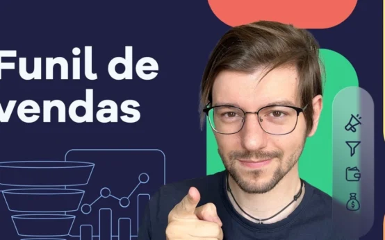 Funil de Vendas: Estratégia para Ganhar Dinheiro na Internet