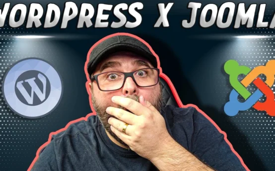 Joomla vs Wordpress: Qual Escolher Para Criar Meu Site?