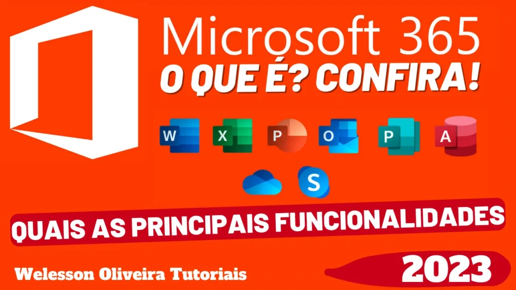 Microsoft 365: O Que é? Descubra o Que é o Microsoft 365 e Suas Principais Funcionalidades