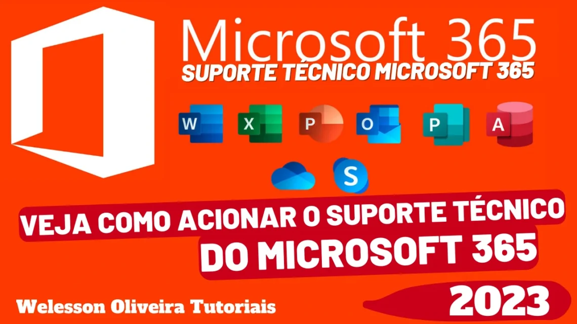 Microsoft 365 Suporte Técnico: Veja Como Acionar o Suporte Técnico Microsoft 365 Para Resolver Problemas