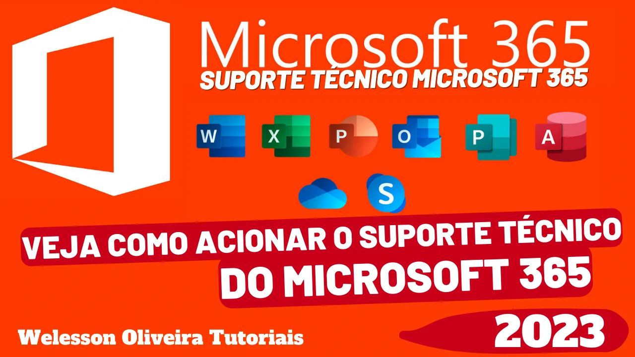 Microsoft 365 Suporte Técnico: Veja Como Acionar o Suporte Técnico Microsoft 365 Para Resolver Problemas