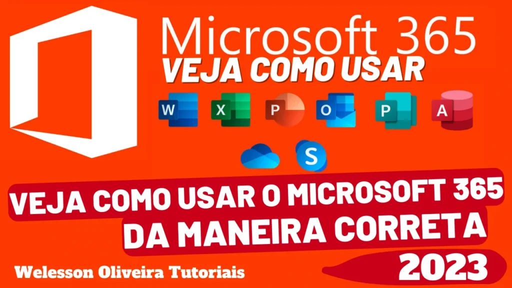 Microsoft 365 Usar: Veja Como Usar o Microsoft 365 Passo a Passo