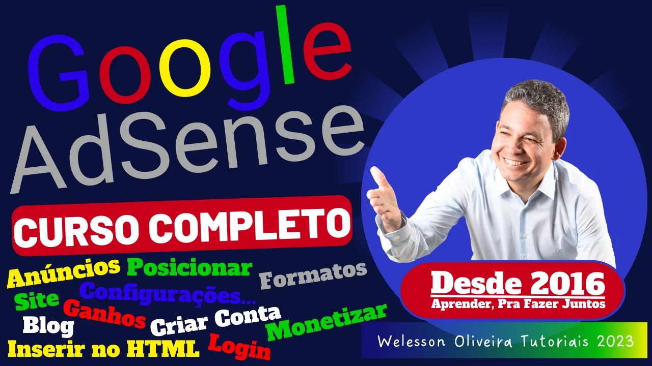 O Passo a Passo Para Começar a Usar o Google AdSense e Ganhar Dinheiro