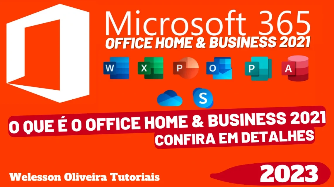 Office Home Business 2021: O Que é o Pacote Office Home Business 2021