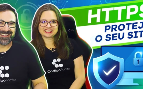 Por que é importante usar HTTPS nos sites?