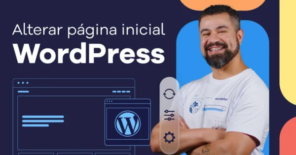 Alterar página inicial no WordPress 2026