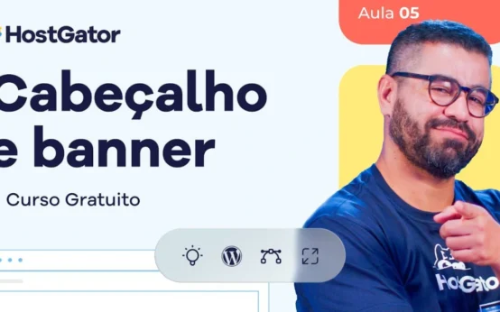 Como Criar Cabeçalho e Banner no WordPress [Aula 5] | Curso Grátis 2026