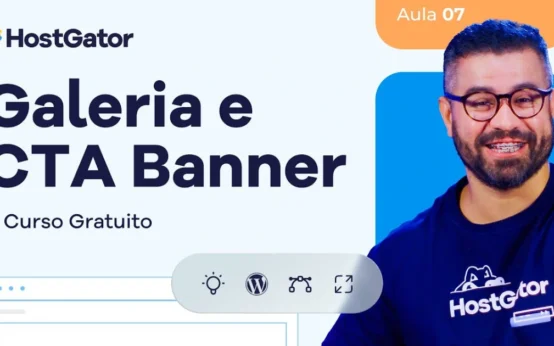 Galeria e CTA Banner WordPress Aula 7 | Curso WordPress Grátis 2026