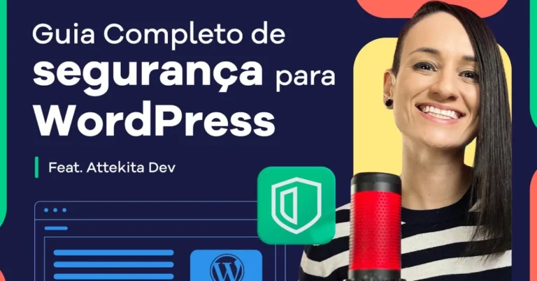 Guia Completo de Segurança para WordPress