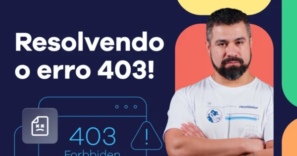 Resolvendo o erro 403: Guia definitivo para 2026