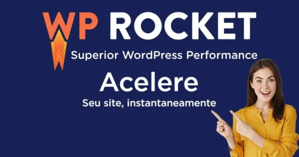 WP Rocket: O que é, onde comprar, como configurar - Tutorial com o passo a passo do WP Rocket
