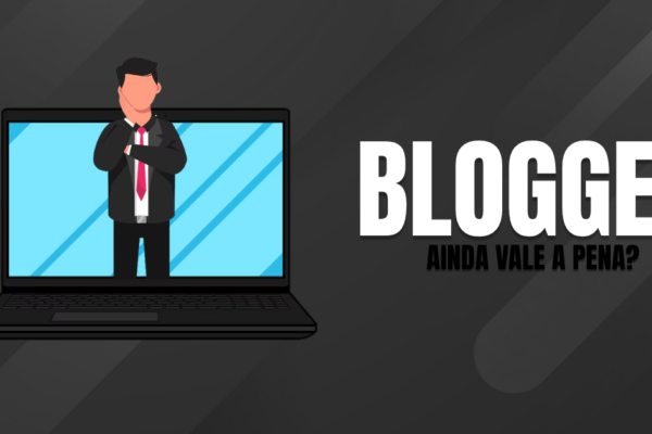 Blogger-vale-a-pena-Vantagens-e-limites-em-2026