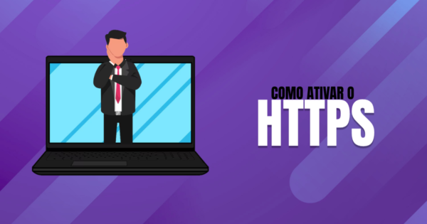 Certificado-SSL-o-que-e-e-como-ativar-o-HTTPS