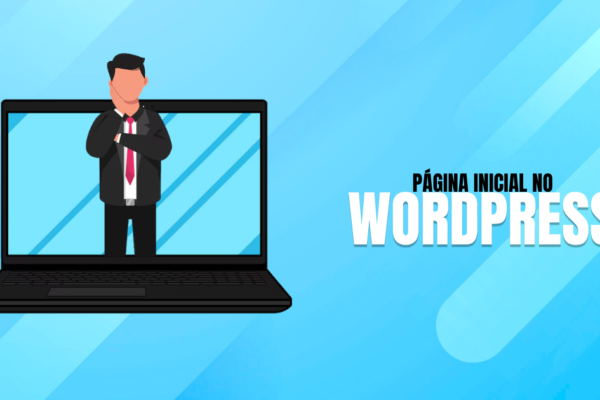 Como-criar-uma-pagina-inicial-profissional-no-WordPress
