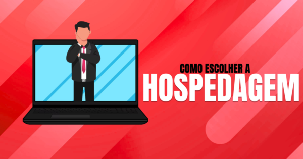 Como-escolher-hospedagem-de-sites-10-criterios