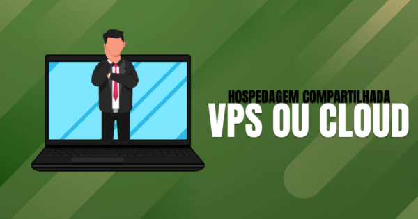 Hospedagem-compartilhada-ou-VPS-Compare-com-cloud