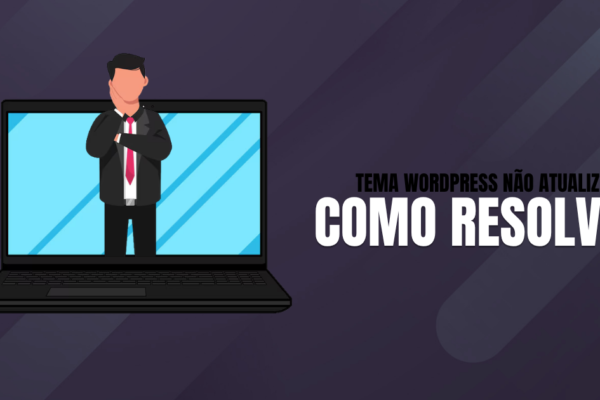 Tema-WordPress-nao-atualiza-Resolva-sem-quebrar-o-site