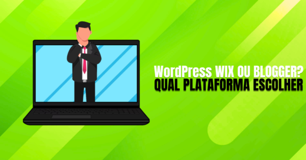 WordPress.com-Wix-ou-Blogger-qual-e-melhor-gratis